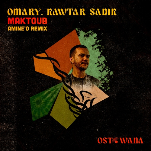 Kawtar Sadik, Omary, Amine'O - Maktoub [OST023]